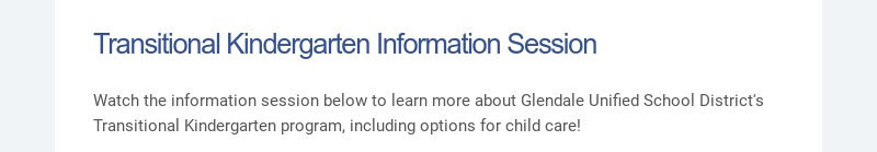 Séance d'information sur la maternelle transitionnelle Regardez la séance d'information ci-dessous pour en savoir plus...