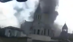 Armenian Churches Under Attack at the Hands of Azerbaijan and Turkey