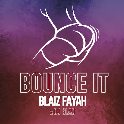 Cover: Blaiz Fayah - Bounce It