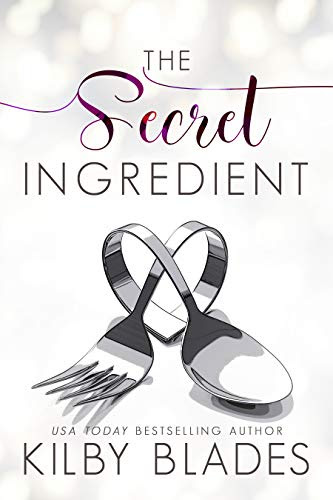 Cover for 'The Secret Ingredient (Hot in the Kitchen Book 1)'