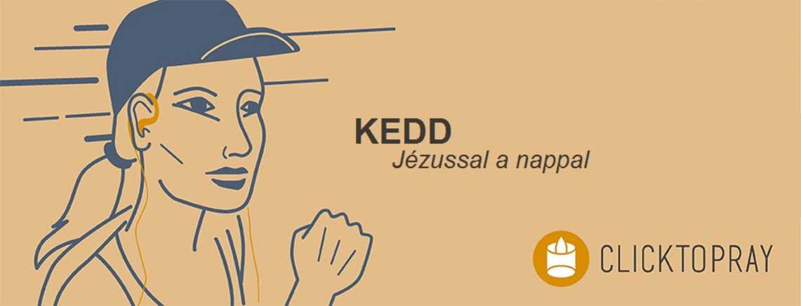 Imádkozzunk a pápával JÉZUSSAL a nappal KEDD