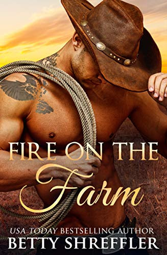 Cover for 'Fire On The Farm (Healed Hearts Romances Book 1)'