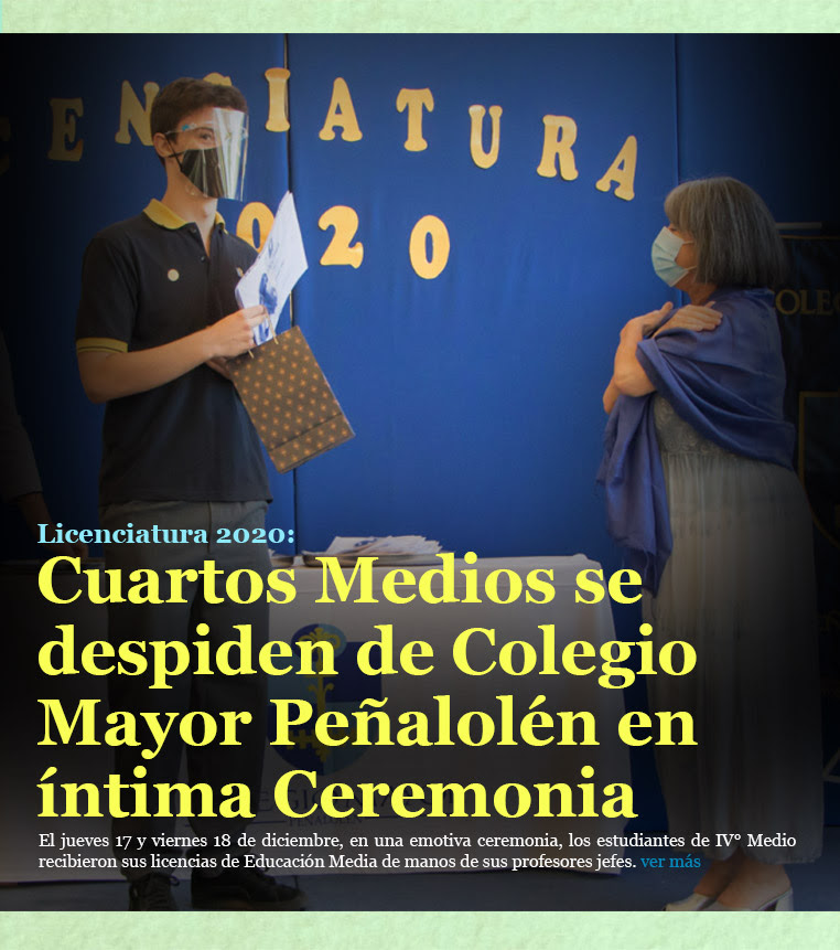 Licenciatura 2020: Cuartos Medios se despiden de Colegio Mayor Peñalolén en íntima Ceremonia
