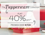 Extra 40% cashback on Tupperware and Milton Products