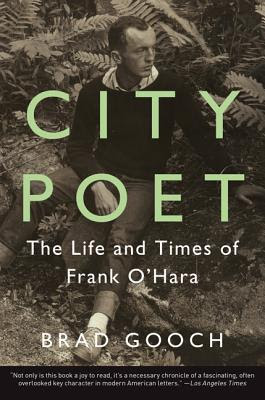 City Poet: The Life and Times of Frank O'Hara EPUB