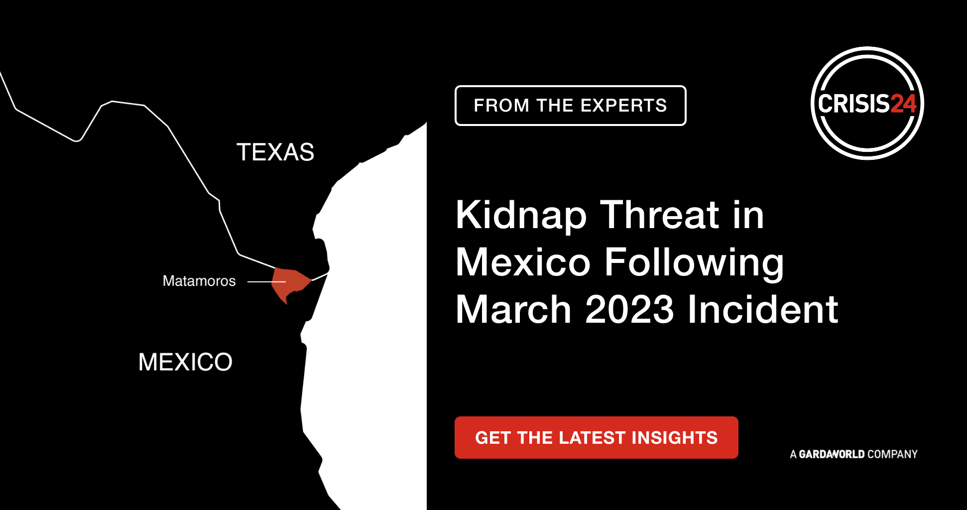 FROM THE EXPERTS: Kidnap Threat in Mexico Following March 2023 Incident