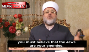 Sharia professor: “If you are a Muslim who believes in the Quran, you must believe that the Jews are your enemies”