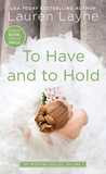 To Have and to Hold (The Wedding Belles, #1)