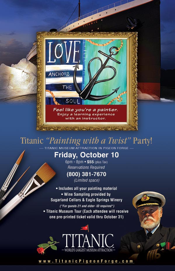 Titanic "Painting with a Twist" Party - Friday, October 10th, 6pm - 8pm, Titanic Pigeon Forge