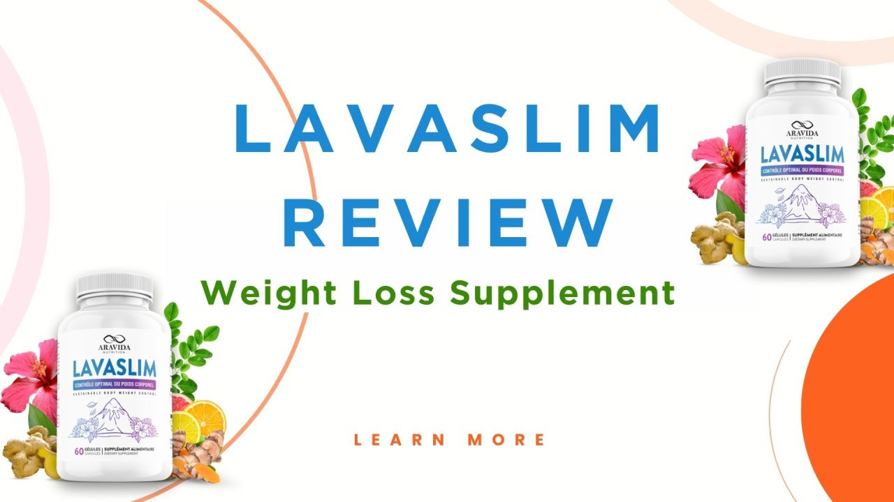 LavaSlim Review: Unveiling the Secret to Healthy Weight Loss