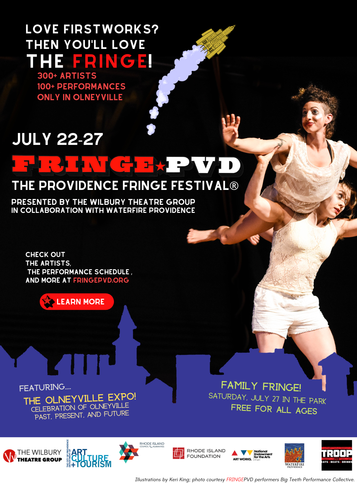 Love FirstWorks? Then You'll Love THE FRINGE! 300+ Artists, 100+ Performances - only in Olneyville. July 22-27 - The Providence Fringe Festival - Presented by the Wilbury Theatre Group in collaboration with Waterfire Providence