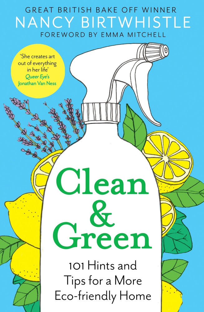 Clean  Green: 101 Hints and Tips for a More Eco-Friendly Home PDF