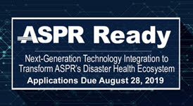 Graphic that says: ASPR Ready, Applications Due August 28, 2019
