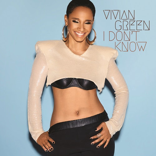 https://soundcloud.com/vivian-green-official/i-dont-know
