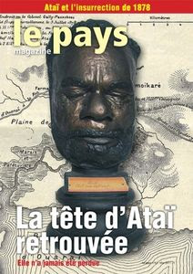 La France restitue 136 ans plus tard la tête du chef Kanak, Ataï, décapité par l'armée coloniale française
