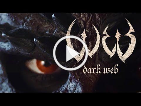 W.E.B. - Dark Web (OFFICIAL VIDEO)