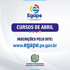 Egape - Inscrições abertas para os cursos de Abril