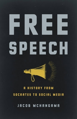 Free Speech: A History from Socrates to Social Media PDF