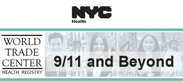 9/111 and Beyond Word Trade Center Health Registry