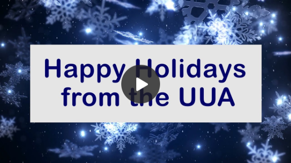 UUA Holiday Message 2019 featuring Rev. Susan Frederick-Gray