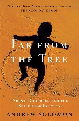 Far from the Tree: Parents, Children, and the Search for Identity EPUB