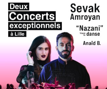 Sevak Amroyan, Anaïd B. et la troupe de danse Nazani