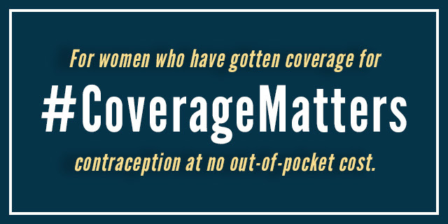 #CoverageMatters for Women's Health #CoverageMatters for Women's Health
