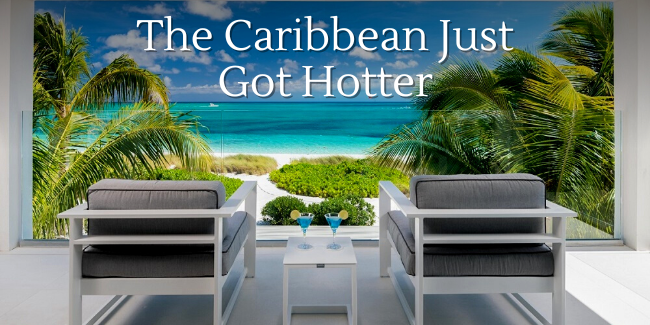 The Caribbean Just Got Hotter
