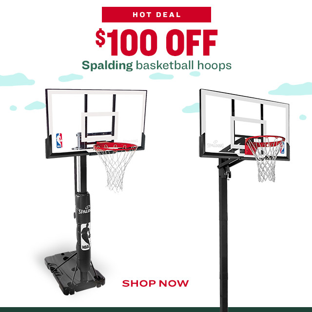 Hot Deal | $100 Off Spalding Basketball Hoops
