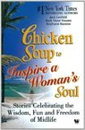  Chicken Soup to Inspire A Womans Soul 