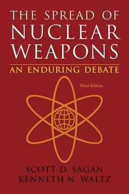 The Spread of Nuclear Weapons: An Enduring Debate EPUB