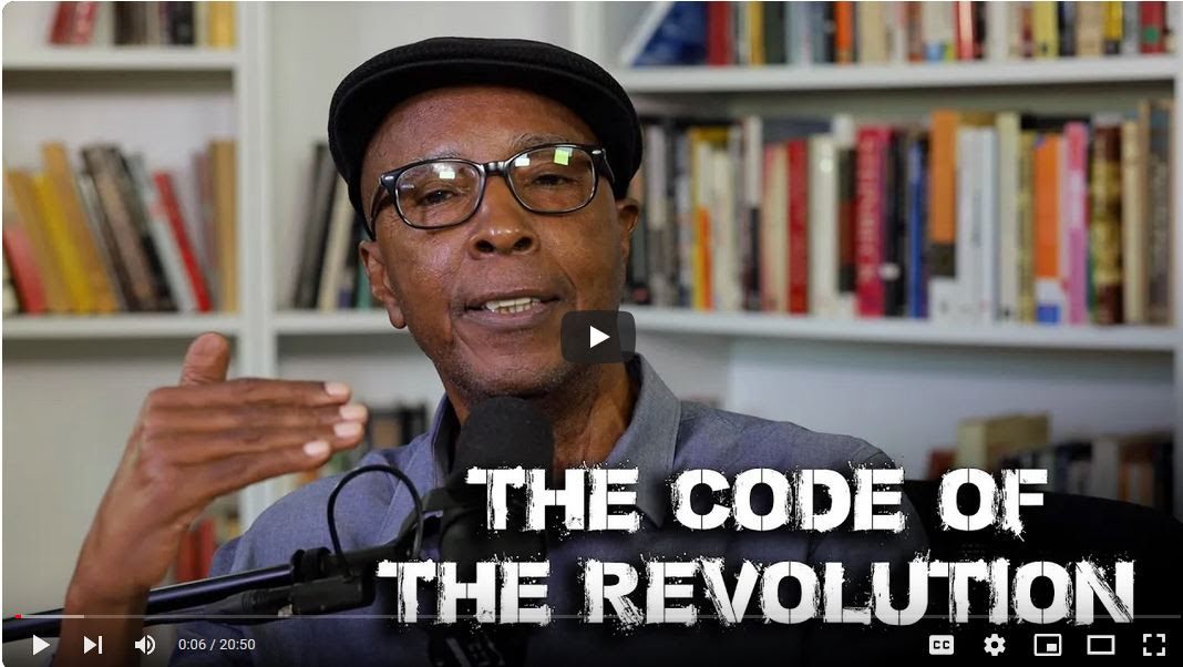 Joe Veale: What It Means To Live By & Fight For The Points of Attention, The Code of the Revolution