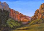 Zion Canyon Arch landscape oils by Patty Ann Sykes - Posted on Saturday, January 31, 2015 by Patty Sykes