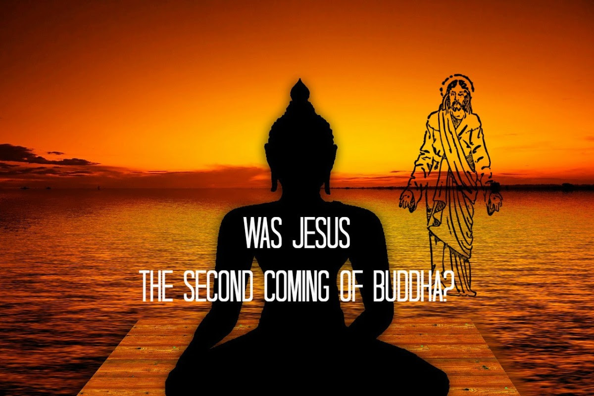 Was Jesus the second coming of Buddha?