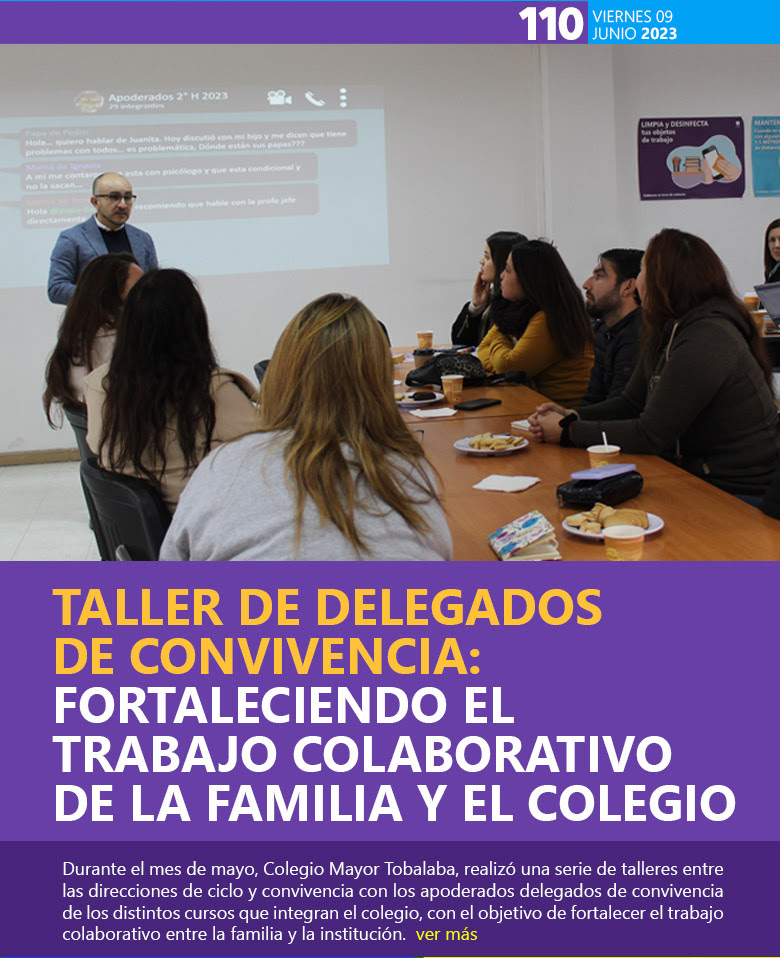 Taller de Delegados de Convivencia: Fortaleciendo el trabajo colaborativo de la familia y el Colegio.