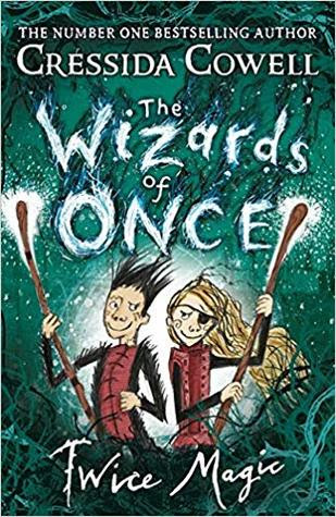 Twice Magic (The Wizards of Once #2) EPUB