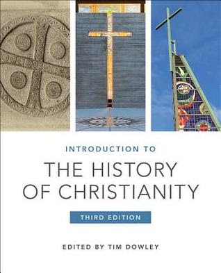 Introduction to the History of Christianity: Third Edition PDF