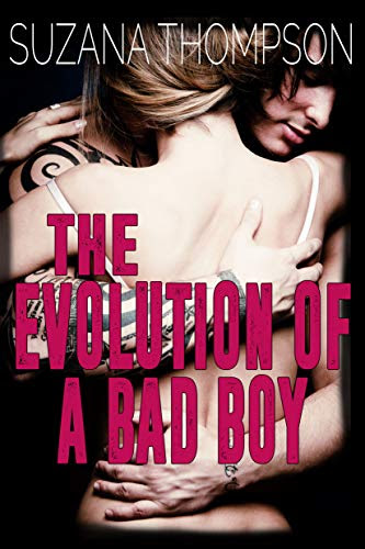 Cover for 'The Evolution of a Bad Boy'