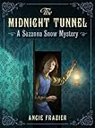 The Midnight Tunnel (Suzanna Snow, #1)