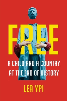 Free: A Child and a Country at the End of History EPUB