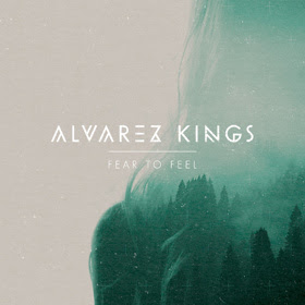 alvarez kings fear to feel cover lo res