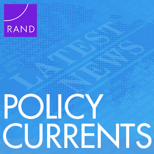 RAND Policy Currents ad with news print in background