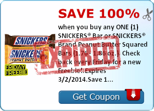 Save 100% when you buy any ONE (1) SNICKERS® Bar or SNICKERS® Brand Peanut Butter Squared Bars (1.76 - 1.86 oz.). Check back every Friday for a new Freebie!.Expires 3/2/2014.Save 100%.