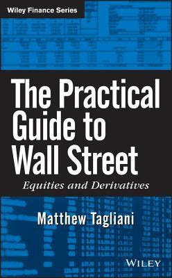The Practical Guide to Wall Street: Equities and Derivatives EPUB