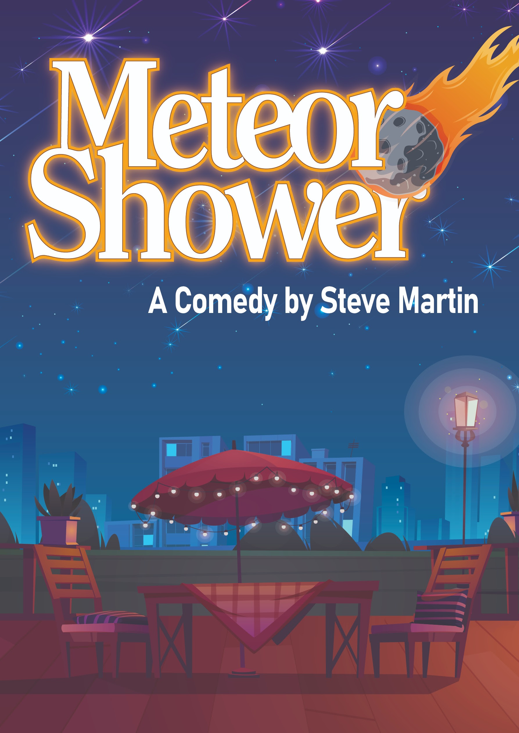 Meteor Shower, A comedy by Steve Martin 