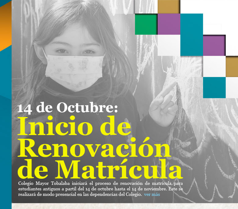 14 de Octubre: Inicio de Renovación de Matrícula