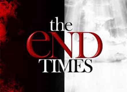 Biblical End Of Days–End Times Signs