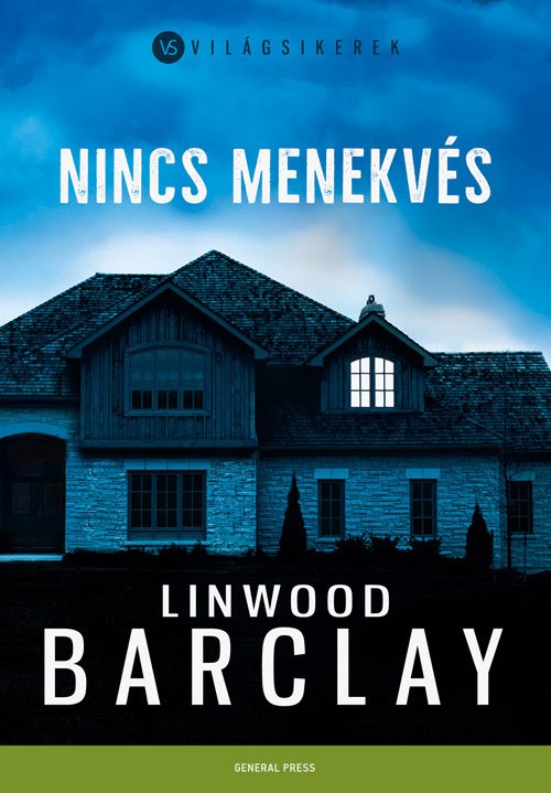 Linwood Barclay: Nincs menekvés