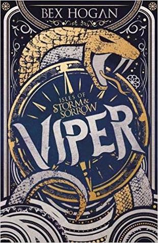 Viper (Isles of Storm and Sorrow #1) EPUB