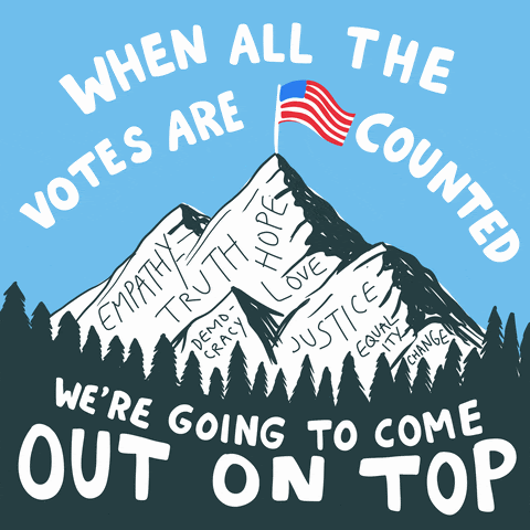When all the votes are counted, we're going to come out on top.